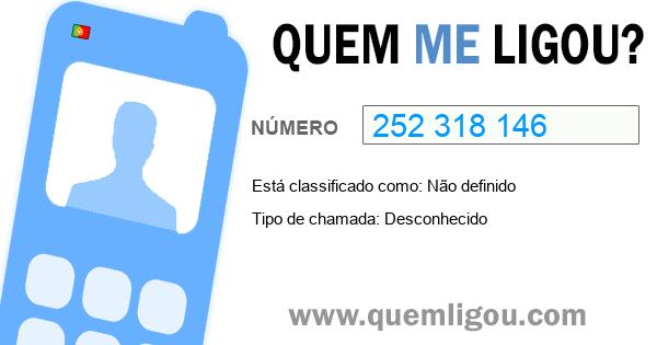 Quem me ligou do 252318146