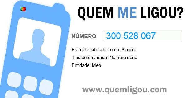 Quem me ligou do 300528067