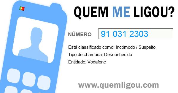 Quem me ligou do 910312303